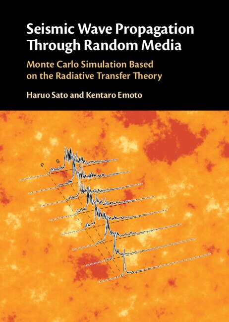 Front cover_Seismic Wave Propagation Through Random Media