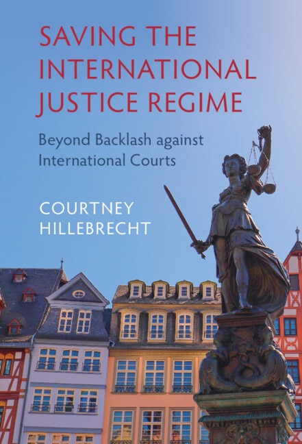 Front cover_Saving The International Justice Regime