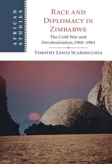 Front cover_Race and Diplomacy in Zimbabwe