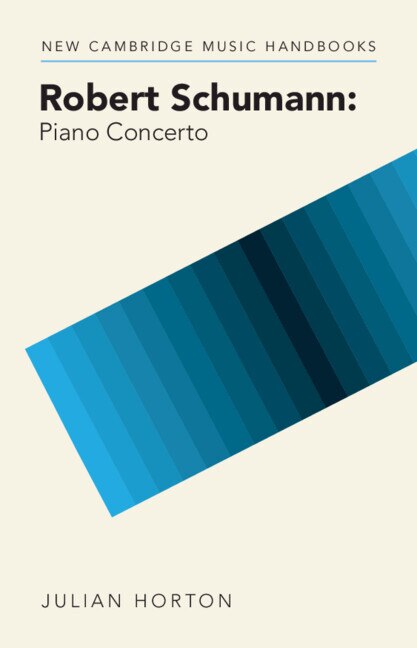 Couverture_Robert Schumann: Piano Concerto