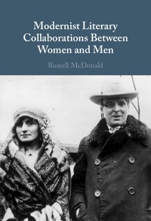 Front cover_Modernist Literary Collaborations Between Women and Men