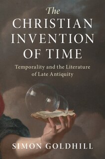 Front cover_The Christian Invention Of Time