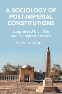 Couverture_A Sociology of Post-Imperial Constitutions
