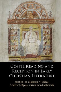 Couverture_Gospel Reading And Reception In Early Christian Literature