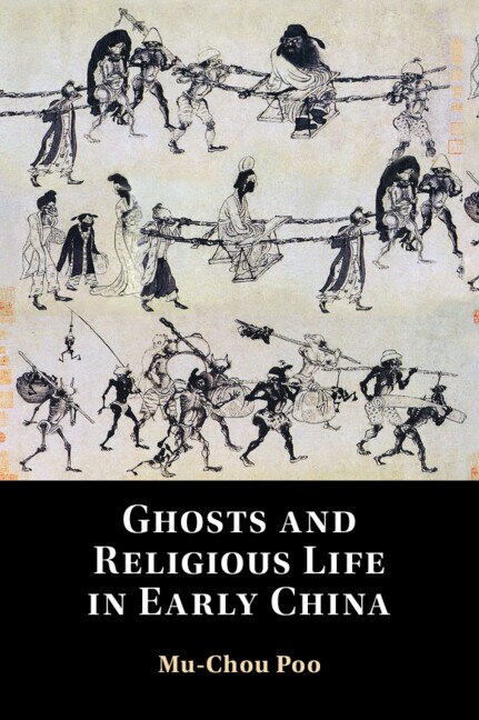 Front cover_Ghosts And Religious Life In Early China