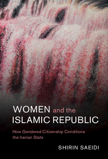 Front cover_Women And The Islamic Republic