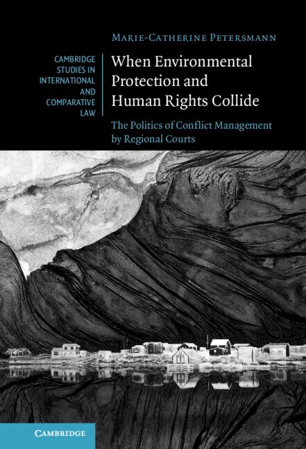 Front cover_When Environmental Protection and Human Rights Collide