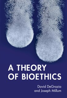 Couverture_A Theory Of Bioethics