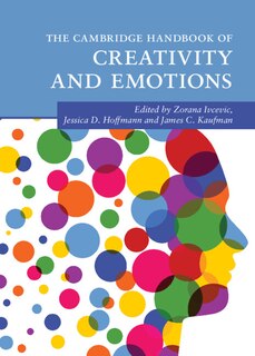 Front cover_The Cambridge Handbook of Creativity and Emotions