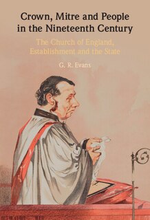 Front cover_Crown, Mitre And People In The Nineteenth Century