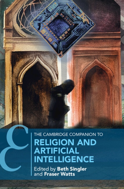 Front cover_The Cambridge Companion to Religion and Artificial Intelligence