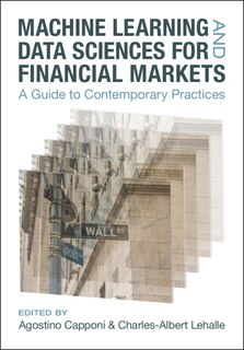 Front cover_Machine Learning and Data Sciences for Financial Markets