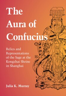 Front cover_The Aura Of Confucius