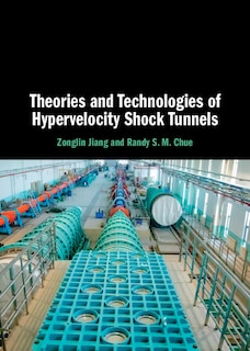 Couverture_Theories and Technologies of Hypervelocity Shock Tunnels