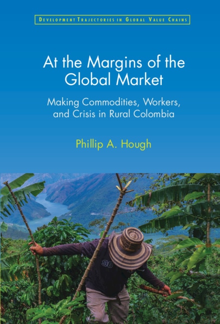 Front cover_At The Margins Of The Global Market