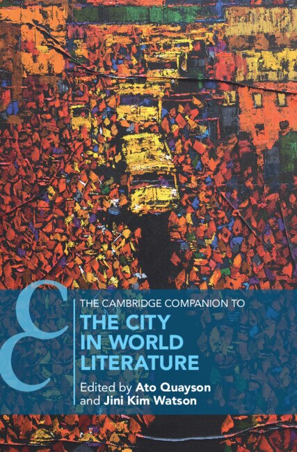 Couverture_The Cambridge Companion to the City in World Literature