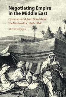 Front cover_Negotiating Empire in the Middle East