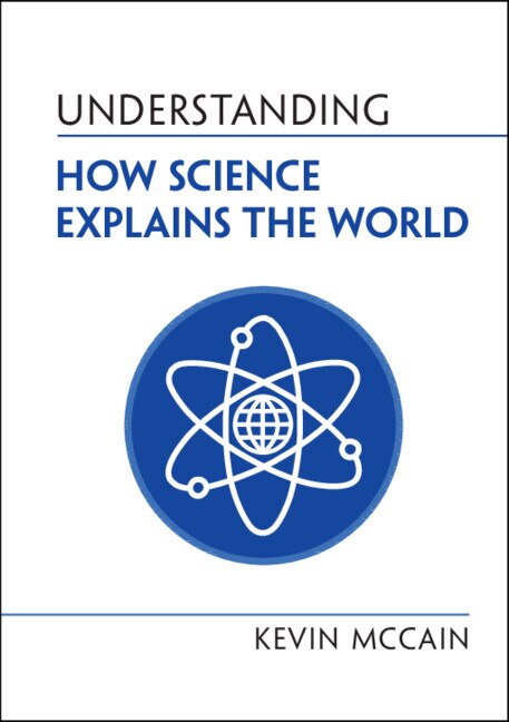 Couverture_Understanding How Science Explains the World