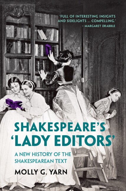 Front cover_Shakespeare's ‘Lady Editors'