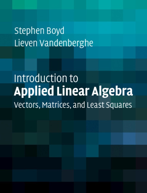 Front cover_Introduction To Applied Linear Algebra