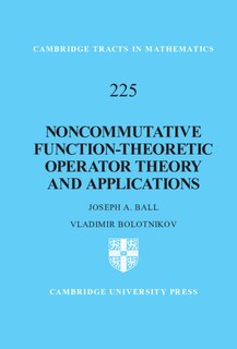 Front cover_Noncommutative Function-theoretic Operator Theory And Applications