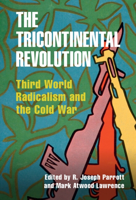 Front cover_The Tricontinental Revolution