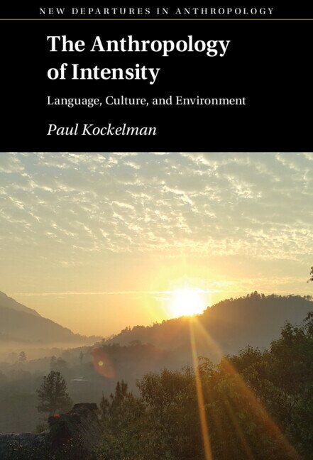 Front cover_The Anthropology of Intensity