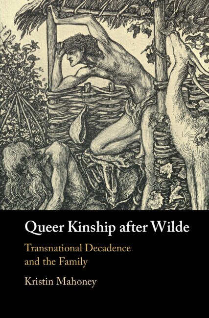 Front cover_Queer Kinship after Wilde
