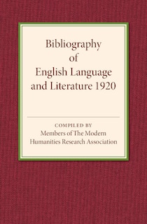 Couverture_Bibliography Of English Language And Literature 1920