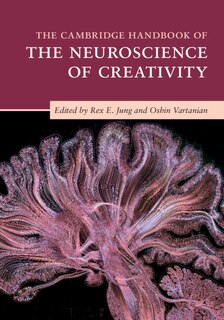 Front cover_The Cambridge Handbook Of The Neuroscience Of Creativity