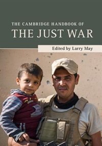 Couverture_The Cambridge Handbook Of The Just War