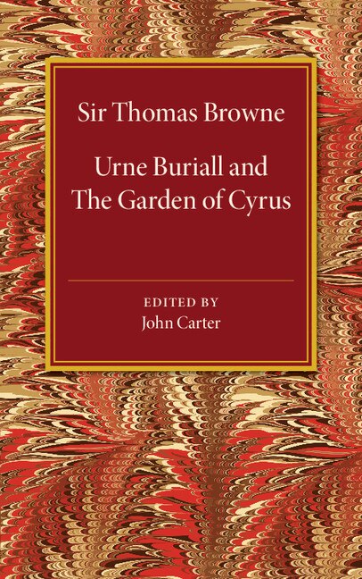 Front cover_Urne Buriall And The Garden Of Cyrus