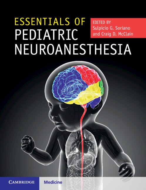 Essentials Of Pediatric Neuroanesthesia