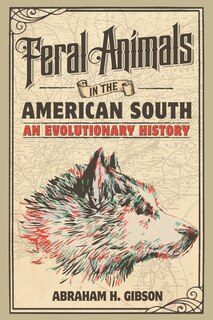 Couverture_Feral Animals In The American South