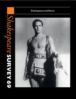 Couverture_Shakespeare Survey: Volume 69, Shakespeare And Rome