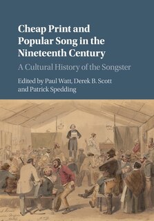 Front cover_Cheap Print And Popular Song In The Nineteenth Century