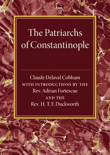 Front cover_The Patriarchs Of Constantinople