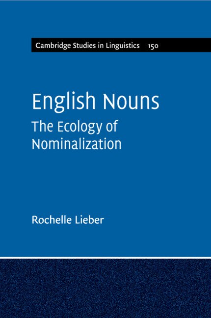 English Nouns: The Ecology Of Nominalization