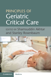 Front cover_Principles Of Geriatric Critical Care