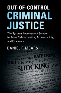 Couverture_Out-of-control Criminal Justice