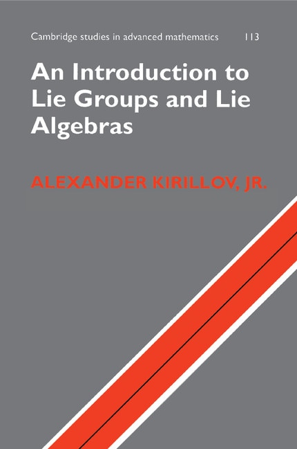 Couverture_An Introduction To Lie Groups And Lie Algebras