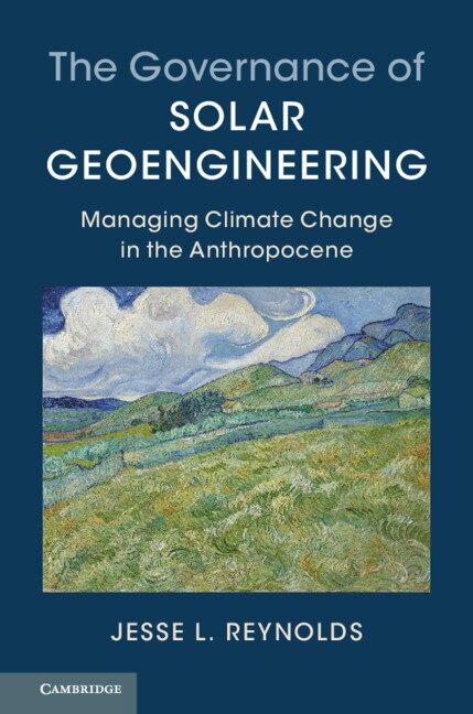 Front cover_The Governance Of Solar Geoengineering