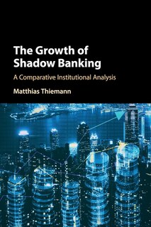 Couverture_The Growth Of Shadow Banking