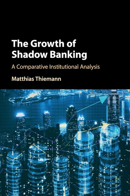 Couverture_The Growth Of Shadow Banking