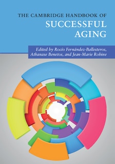 Front cover_The Cambridge Handbook Of Successful Aging