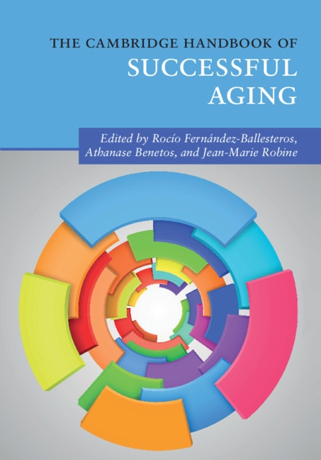 Front cover_The Cambridge Handbook Of Successful Aging
