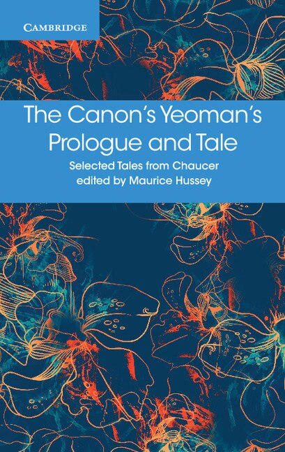 The Canon's Yeoman's Prologue And Tale