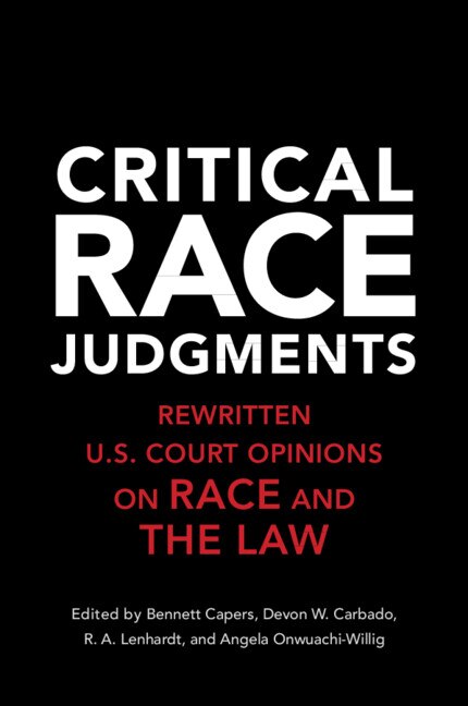 Front cover_Critical Race Judgments