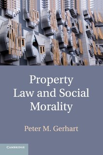 Front cover_Property Law And Social Morality