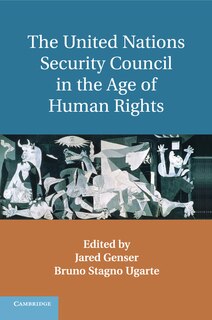 Couverture_The United Nations Security Council In The Age Of Human Rights